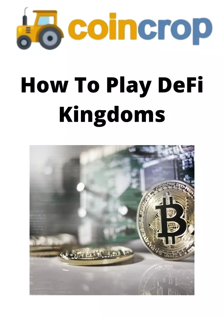 how to play defi kingdoms