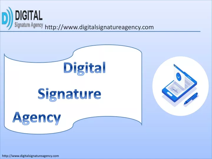 http www digitalsignatureagency com