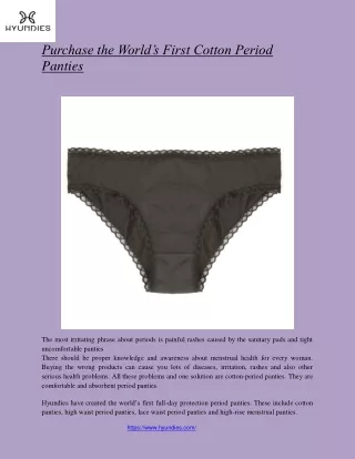 Purchase the World’s First Cotton Period Panties