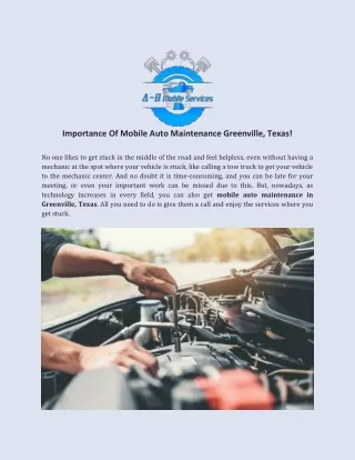 Importance Of Mobile Auto Maintenance Greenville, Texas