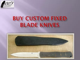 buy custom fixed blade knives
