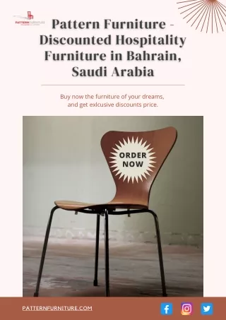 Pattern Furniture - Discounted Hospitality Furniture in Bahrain, Saudi Arabia