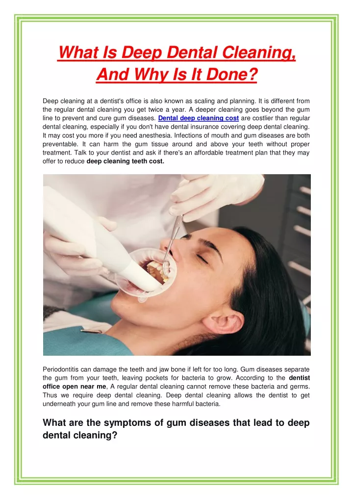 what is deep dental cleaning and why is it done