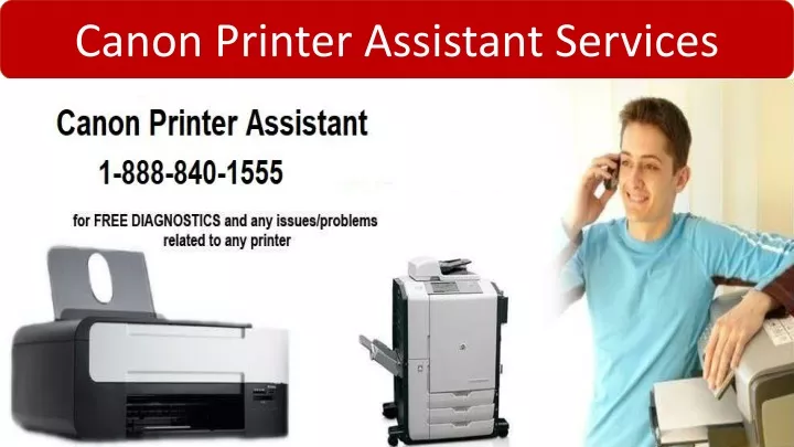 canon printer assistant services