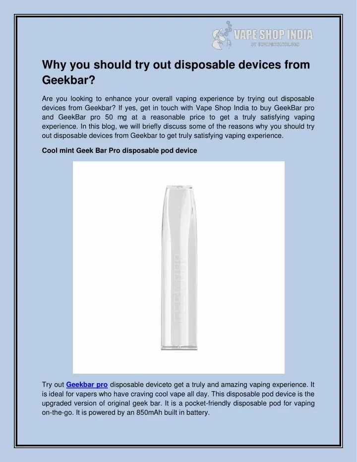 why you should try out disposable devices from