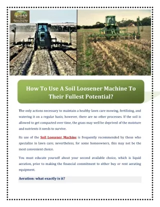 How To Use A Soil Loosener Machine To Their Fullest Potential