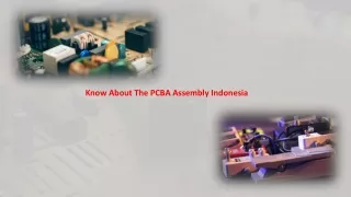 know about the pcba assembly indonesia
