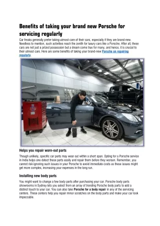 Benefits of taking your brand new Porsche for servicing regularly