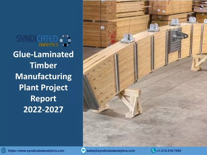 glue laminated timber manufacturing plant project