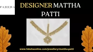 designer mattha patti