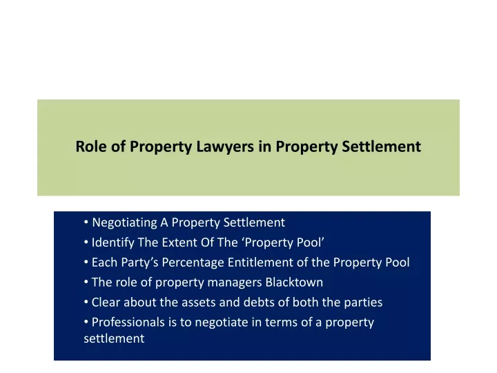 role of property lawyers in property settlement