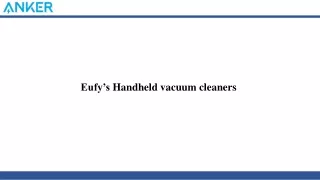 Eufys Handheld vacuum cleaners