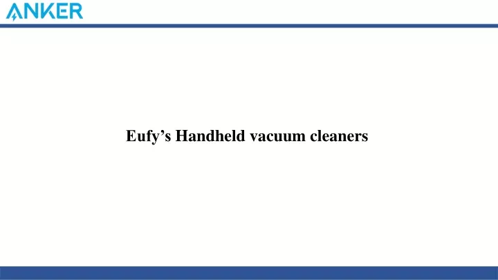 eufy s handheld vacuum cleaners