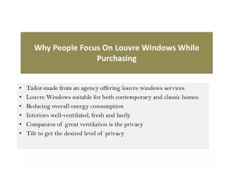 why people focus on louvre windows while purchasing