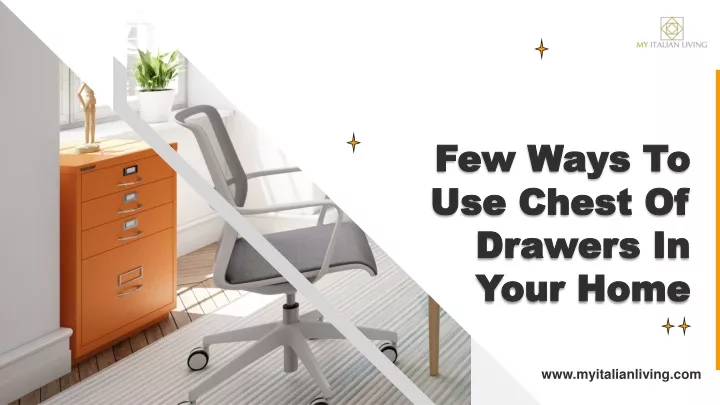 few ways to use chest of drawers in your home