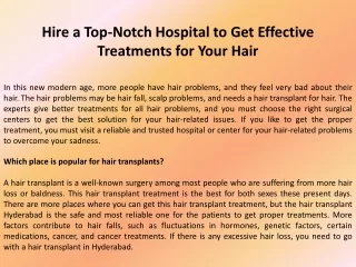 Hire a Top-Notch Hospital to Get Effective Treatments for Your Hair