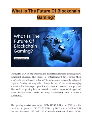 What Is The Future Of Blockchain Gaming?