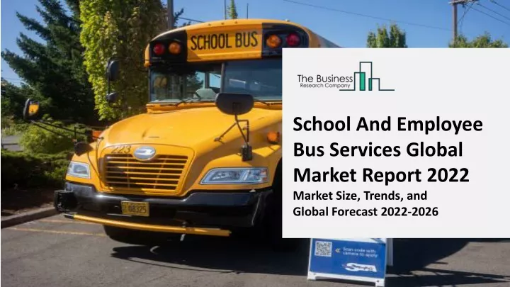 school and employee bus services global market