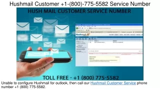 hushmail customer 1 800 775 5582 service number