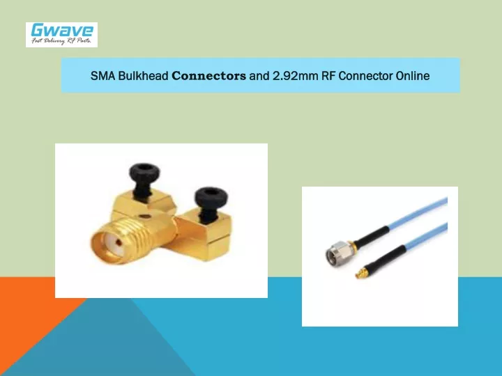 sma bulkhead connectors and 2 92mm rf connector