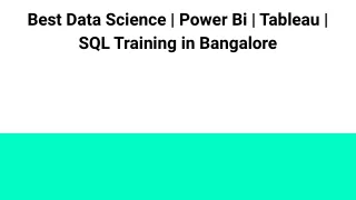 Best Data Science _ Power Bi _ Tableau _ SQL Training in Bangalore