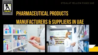 Pharmaceutical Products Manufacturers & Suppliers in UAE