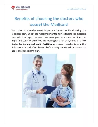 Benefits of choosing the doctors who accept the Medicaid