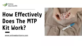 How Effectively Does The Mtp Kit Work?