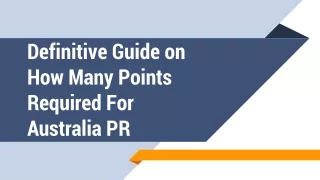 definitive guide on how many points required for australia pr