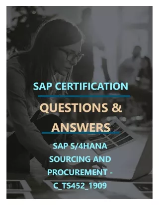 SAP S-4HANA SOURCING AND PROCUREMENT (C_TS452_1909) FREE QUESTIONS AND ANSWERS PDF