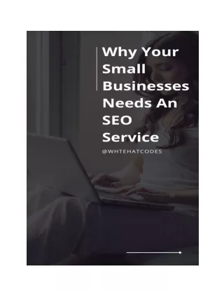 Why Your small businesses Needs an SEO Service