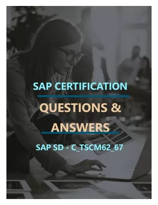 SAP SD (C_TSCM62_67) FREE QUESTIONS AND ANSWERS PDF