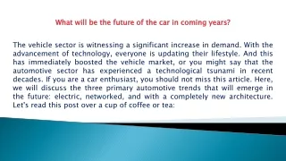 what will be the future of the car in coming years