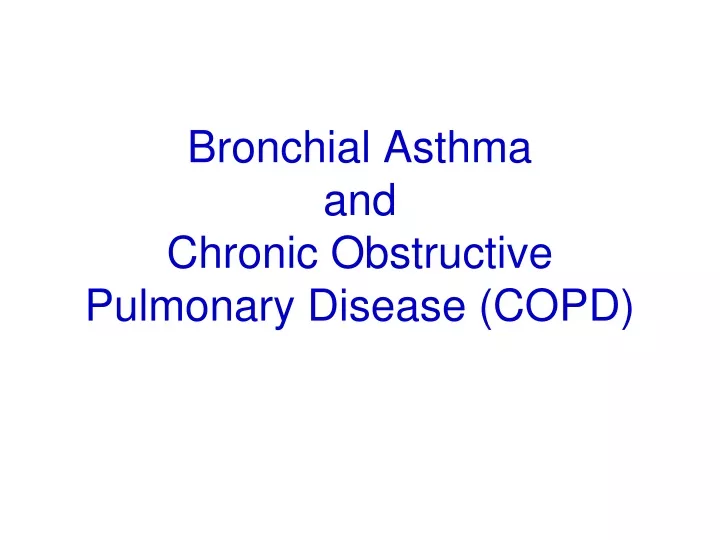 PPT - Asthma & COPD | Jindal Chest Clinic PowerPoint Presentation, free ...