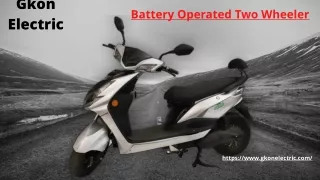 Battery Operated Two Wheeler - Battery Operated Scooty