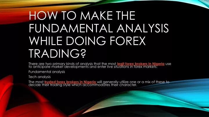 how to make the fundamental analysis while doing forex trading