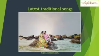 latest traditional songs