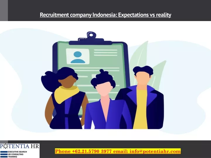recruitment company indonesia expectations