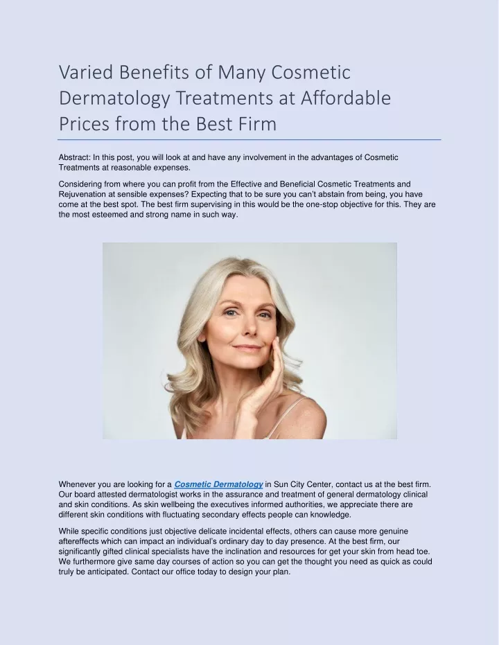 varied benefits of many cosmetic dermatology
