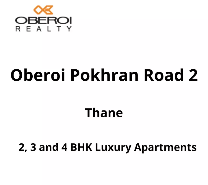 oberoi pokhran road 2