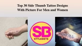 How to get a side thumb tattoo?