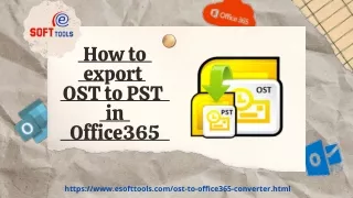 How to export OST to PST in Office365?