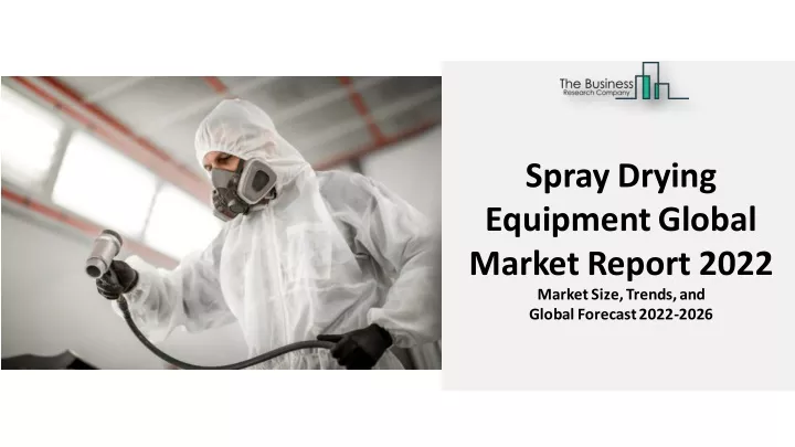 spray drying equipmentglobal marketreport 2022