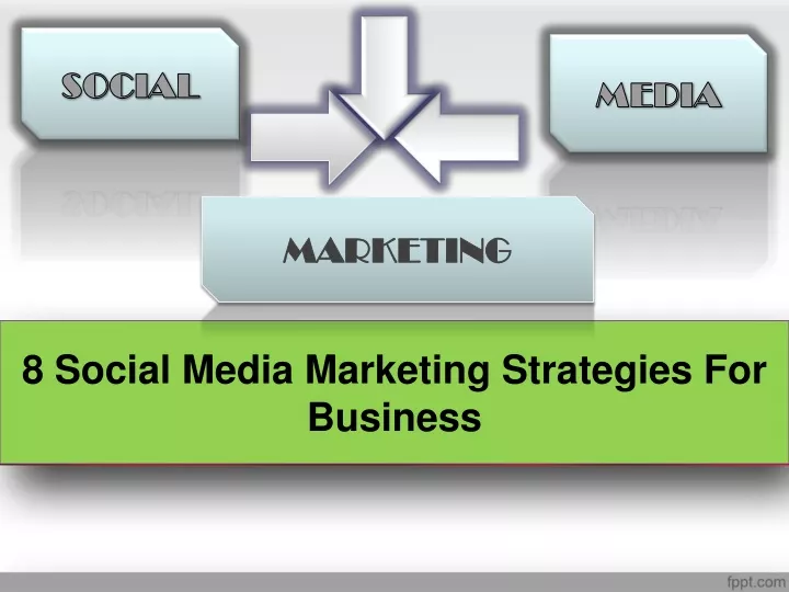 PPT - Social Media Marketing Strategies For Business PowerPoint ...
