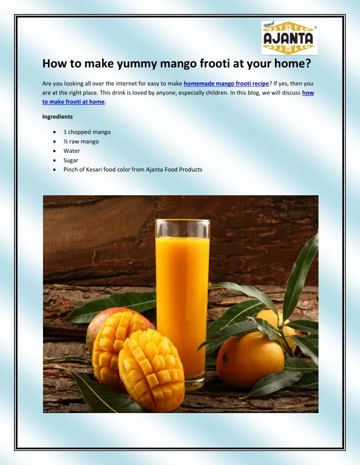 how to make yummy mango frooti at your home