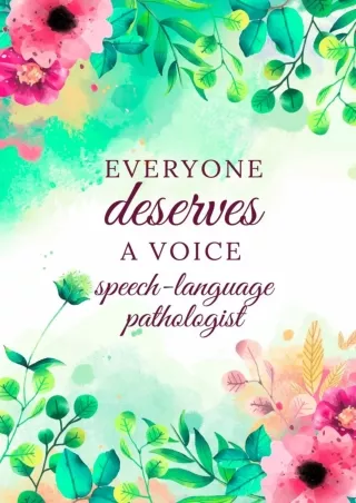 EBOOK Everyone Deserves A Voice Speech Language Pathologist Speech Therapist