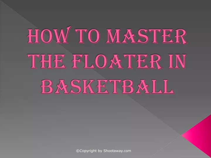 how to master the floater in basketball