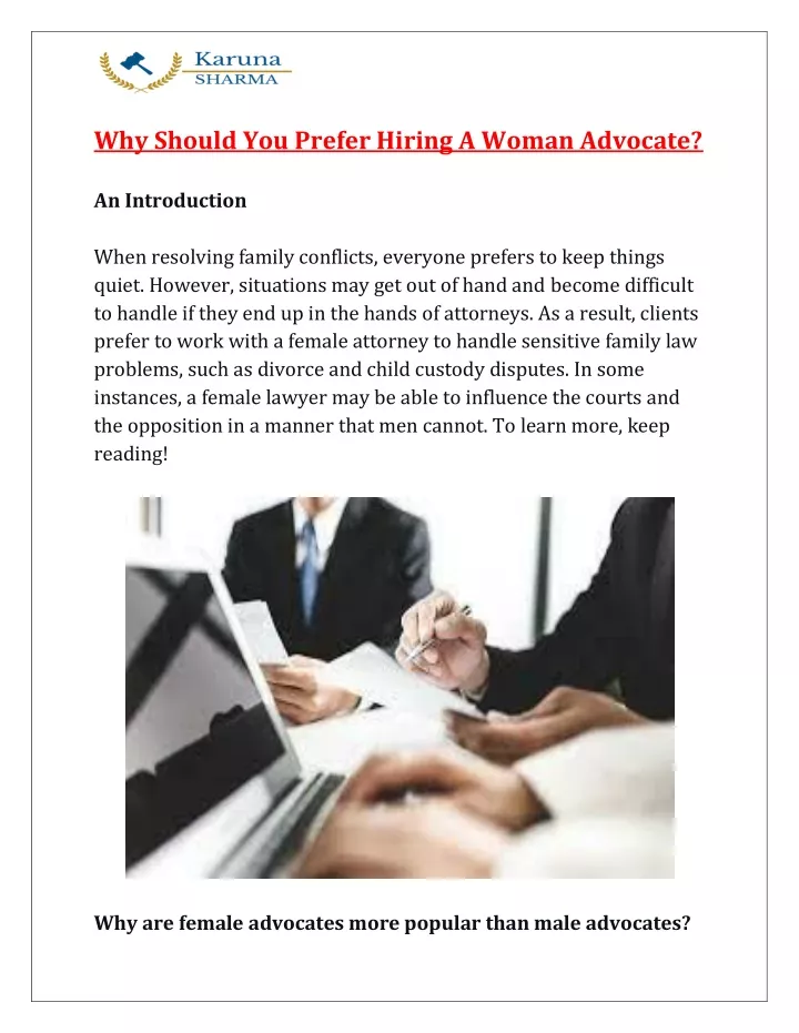 why should you prefer hiring a woman advocate