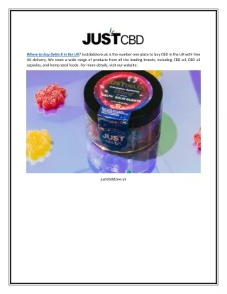 Where to Buy Delta 8 in the Uk | Justcbdstore.uk