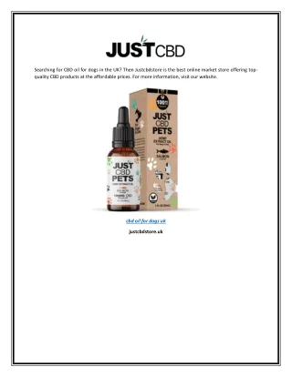 cbd oil for dogs uk | Justcbdstore.uk